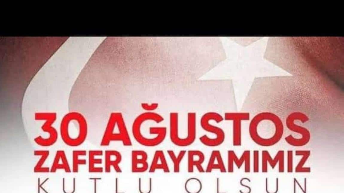 30 Ağustos Zafer Bayramımız Kutlu Olsun 